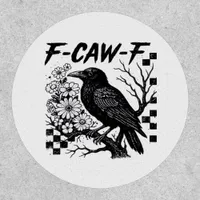 Funny Humor Crow Gothic F-Caw-F Essential Patch