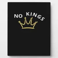 No Kings Classic Retro Cool Plaque