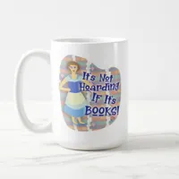 Funny Book Hoarder Retro Housewife Kitsch Coffee Mug