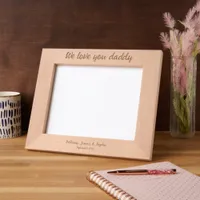 Love You Daddy Child Names Date Engraved Frames