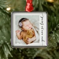 You Are So Loved Photo Keepsake Metal Ornament