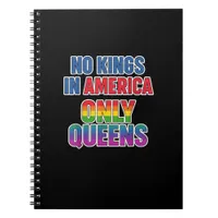 No Kings In America Only Queens Funny Queer Gay Pr Notebook