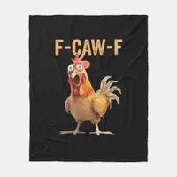 F-Caw-F Funny Chicken Humor Classic Casual Fleece Blanket