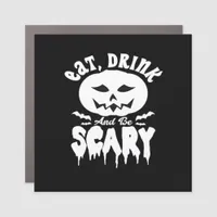 Eat Drink And Be Scary Halloween Retro Classic Car Magnet