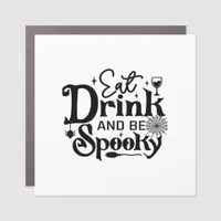Eat Drink And Be Spooky Retro Classic Car Magnet