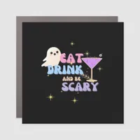 Eat Drink And Be Scary Funny Halloween Casual Uniq Car Magnet