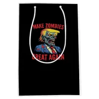 Make Zombies Great Again - Halloween Zombie Classi Medium Gift Bag