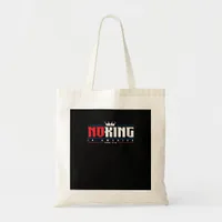 No Kings In America Since 1776 Classic Tote Bag