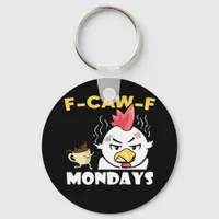 F-Caw-F Mondays Classic Minimal Clean Keychain
