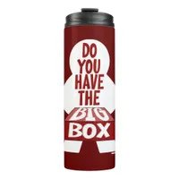 Big Box Board Gamer Tabletop Question Thermal Tumbler