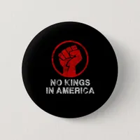 No Kings In America Since 1776 Resist 8647 US Flag Button