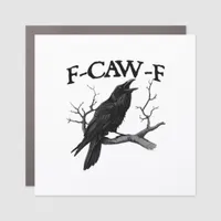 F-Caw-F Classic Vintage Graphic Car Magnet