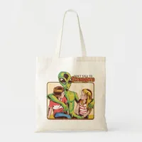 Dont Talk To Strangers Tote Bag