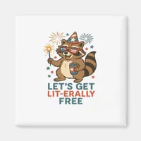 Let's Get Lit-erally Free Design - Fun Party Quote Magnet