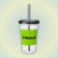 Neon Slime Green Summer Bachelorette Bridesmaid  Acrylic Tumbler