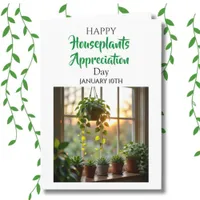 Happy Houseplants Appreciation Day | Jan 10th Card