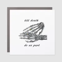 Till Death Do Us Part Skeleton Hands Cream Classic Car Magnet