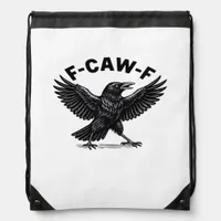 F-Caw-F Bird Lover’s Humorous Pun Stickers Essenti Drawstring Bag