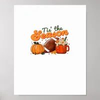 Tis The Season Football Mug Autumn Design Poster