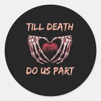 Till Death Do Us Part Skeleton Heart Hands Valenti Classic Round Sticker