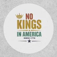 No Kings In America Since 1776 Vintage Patriotic U Patch