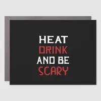 Eat Drink And Be Scary Creative Casual Car Magnet