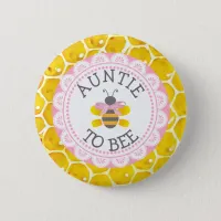 Aunt  to Bee Baby Shower Button