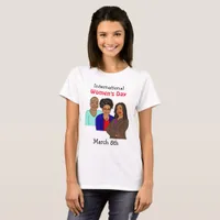 International Women's Day - Marcy 8th  T-Shirt