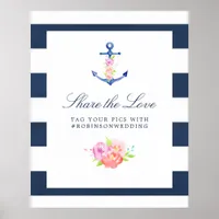 Watercolor Floral Nautical Wedding Hashtag Poster
