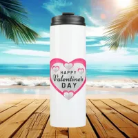 Happy Valentine's Day Thermal Tumbler: Love Daily Tumbler