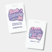 Y2K Bachelorette VIP Pass Team Bride Credential Badge