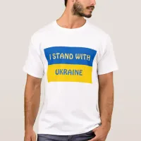 I Stand with Ukraine | Support  T-Shirt