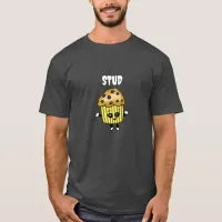 Stud Muffin Funny Humorous   T-Shirt