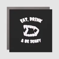 Eat Drink Be Scary Vampire Minimalist Style Car Magnet