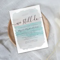 Coastal We Still Do Vow Renewal Invitation