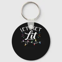 Christmas Design - Let's Get Lit Keychain