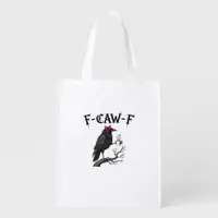 Gothic Crow F-Caw-F Bird Funny Halloween Raven Grocery Bag