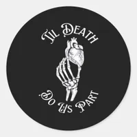 Til Death Do Us Part Skeleton Hand Holding Anatomi Classic Round Sticker