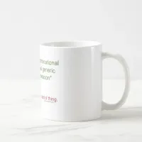 Politically Correct Holiday Coffee Mug