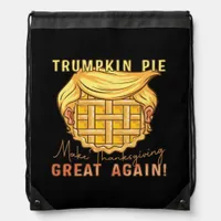 Trumpkin Pie Make Thanksgiving Great Again!! Class Drawstring Bag