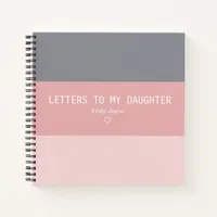 Letters to My Daughter Keepsake Journal