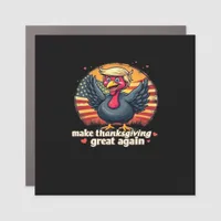 Make Thanksgiving Great Again Thanksgiving Classic Car Magnet