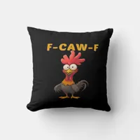 F-Caw-F-Chicken Essential Classic Aesthetic Unique Throw Pillow