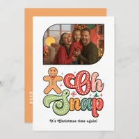 Oh Snap Funny Gingerbread Christmas Photo Holiday Card