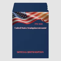 "Official 250th Edition" Patriotic Commemorative Envelope Mailers