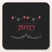 Tis The Season To Jolly Funny Casual Square Paper Coaster