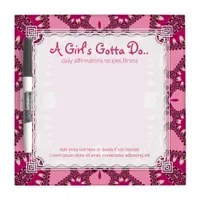 Pink Batik Tribal Bohemian Girl Gotta Do Reminder Dry Erase Board