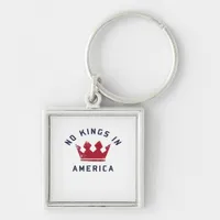 No Kings In America Anti Fascism USA Classic Keychain