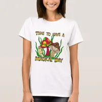 Time to have a Magical Day  T-Shirt