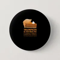 Funny  Tshirt Pumpkin Pie Thanksgiving Fall Button